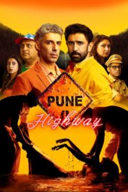 Pune Highway (2024) Hindi Dubbed